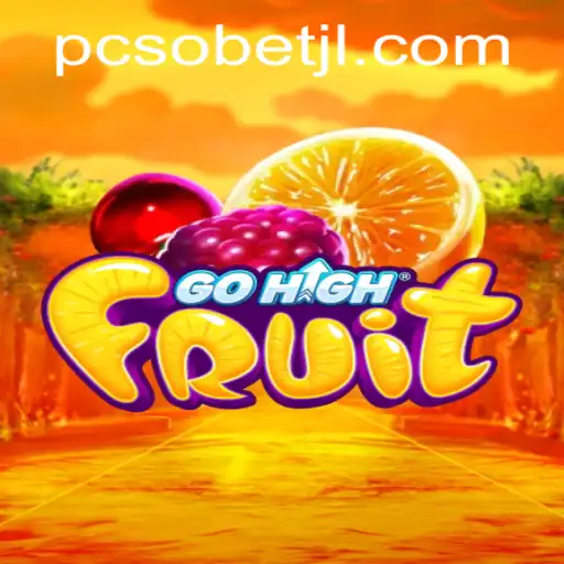 Experience the Exciting World of GoHighFruit: A Thrilling Journey in PCSobet