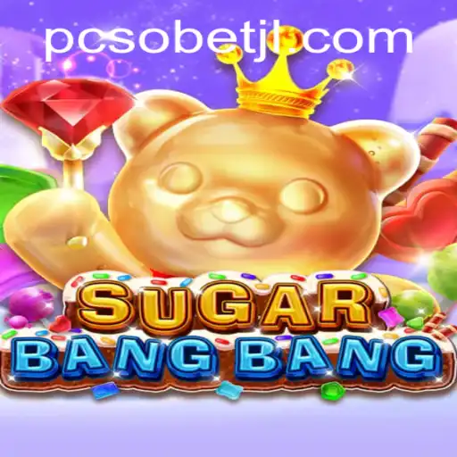 Explore the Exciting World of SUGARBANGBANG: A Comprehensive Guide